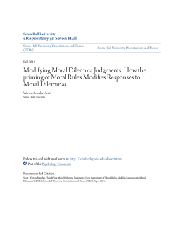 Modifying Moral Dilemma Judgments: How the priming of Moral