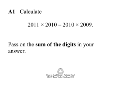 A1 Calculate 2011 &times; 2010 &ndash; 2010 &times; 2009. Pass on the sum of the