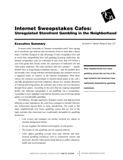 Internet Sweepstakes Cafes - American Gaming Association