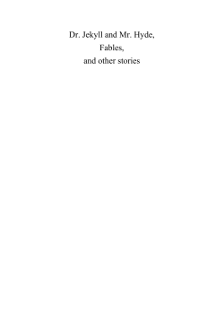 Dr. Jekyll and Mr. Hyde, Fables, and other stories