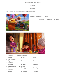 KINGS ENGLISH CHALLENGE GRADE 4 LEVEL I Task 1. Choose