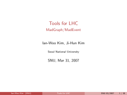 Tools for LHC - MadGraph/MadEvent