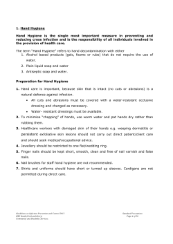 1. Hand Hygiene Hand Hygiene is the single most important
