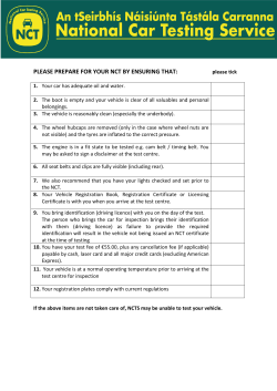 PLEASE PREPARE FOR YOUR NCT BY ENSURING THAT: