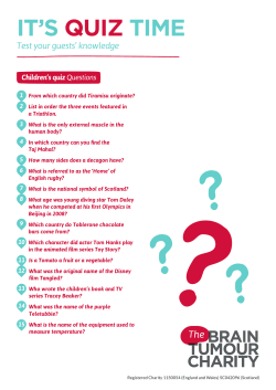 IT`S QUIZ TIME - The Brain Tumour Charity