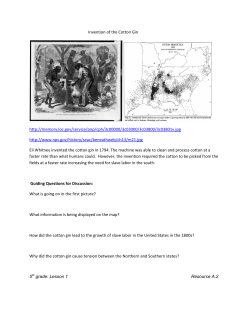 Invention of the Cotton Gin http://memory.loc.gov/service/pnp/cph