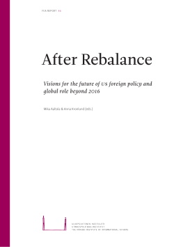 After Rebalance: Visions for the future of US foreign policy and