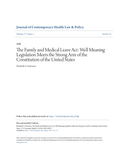 The Family and Medical Leave Act: Well Meaning Legislation Meets