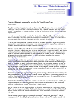 President Obama`s speech after winning the `Nobel Peace Prize`