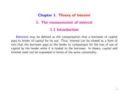 Chapter 1. Theory of Interest 1. The measurement of interest 1.1
