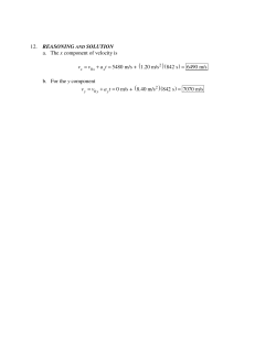 a. The x component of velocity is ) b. For the y component ) 0 m/s +