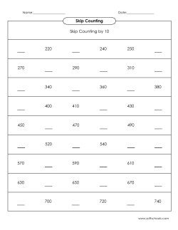 Skip Counting Skip Counting by 10 220 240 250 270 290 310 340