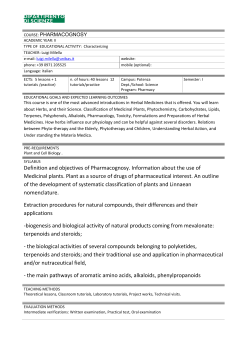 Definition and objectives of Pharmacognosy. Information about the