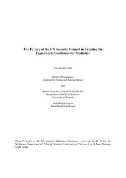 The Failure of the UN Security Council in Creating the Framework