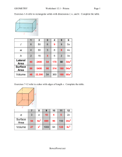 l w h Lateral Area Surface Area e Surface Area Volume 27