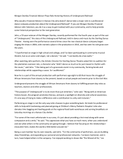 Financial Advisor Plays Role Honoring History of Underground