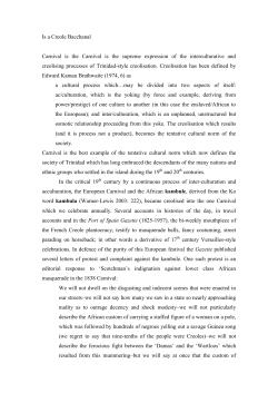 Is a Creole Bacchanal - UWI St. Augustine