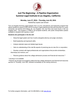 Just The Beginning &ndash; A Pipeline Organization Summer Legal