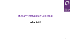 The Early Intervention Guidebook What is it?