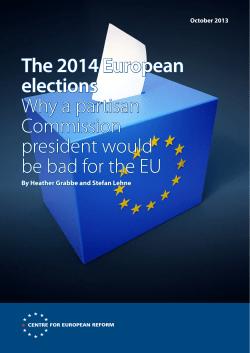 The 2014 European elections Why a partisan Commission president
