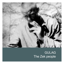 GULAG The Zek people