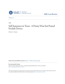 Self-Insurance in Texas - A Penny Wise but Pound