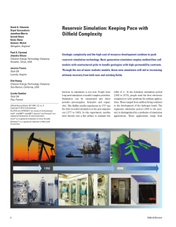 Reservoir Simulation: Keeping Pace with Oilfield