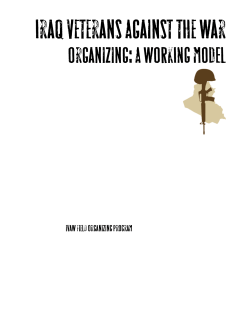 Organizing: A WORKING MODEL - Iraq Veterans Against the War