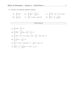 1 5.1 Calculate the following indefinite integrals: (a) &int; (b) &int; ( 3x8