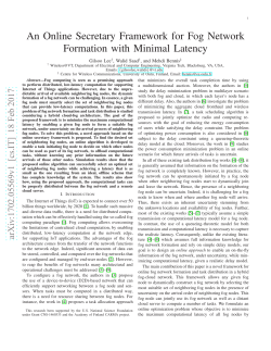 An Online Secretary Framework for Fog Network