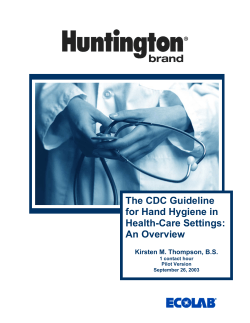 The CDC Guideline for Hand Hygiene in Health