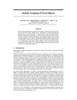 Robotic Grasping of Novel Objects