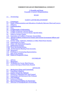 1 VERMONT RULES OF PROFESSIONAL CONDUCT I. Preamble