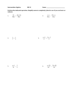 Intermediate Algebra HW 2I Name: Perform the indicated operation