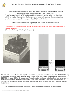 Ground Zero-The Nuclear Demolition of the Twin Towers!!