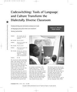 Codeswitching: Tools of Language and Culture Transform