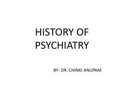 HISTORY OF PSYCHIATRY