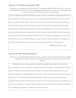 Document C: &ldquo;The Missouri Compromise, 1820&rdquo; This passage is an