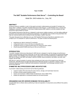 The SAS® Scalable Performance Data Server®–Controlling the Beast!