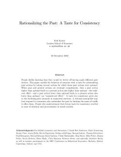 Rationalising the Past: A Taste for Consistency