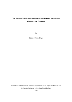 The Parent-Child Relationship and the Homeric Hero in the Iliad and