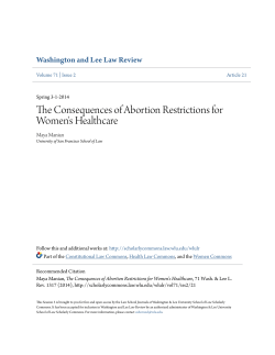 The Consequences of Abortion Restrictions for Women`s Healthcare
