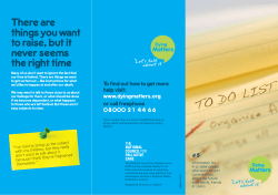 There are things you want to raise, but it never seems the right time