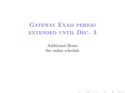 Gateway Exam period extended until Dec. 3