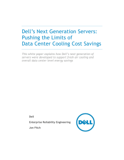 Dell`s Next Generation Servers: Pushing the Limits of Data Center
