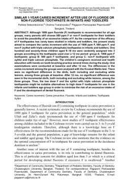SIMILAR 1-YEAR CARIES INCREMENT AFTER USE OF FLUORIDE