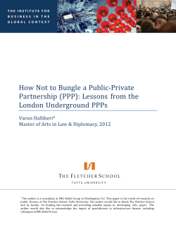 How Not to Bungle a Public-Private Partnership (PPP): Lessons from