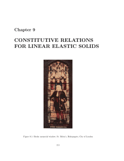 Chapter 9 CONSTITUTIVE RELATIONS FOR LINEAR ELASTIC