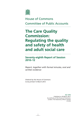 The Care Quality Commission: Regulating the quality and safety of