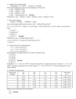 1. Consider the reaction below: C6H12O6(s) + 12 O2(g) 6 CO2(g) +